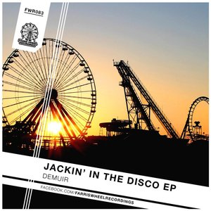 Jackin' in the Disco EP