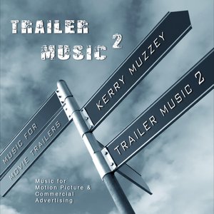 Trailer Music 2 (Original Soundtrack)