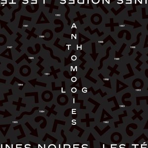 Anthomologies