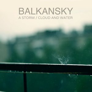 A Storm / Cloud and Water