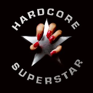“Hardcore Superstar”的封面