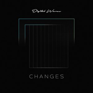Changes