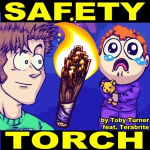 Safety Torch (feat. Terabrite) - Single