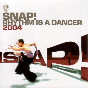 Snap! - Rhythm Is a Dancer 2004 - EP - Zortam Music