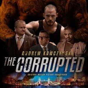 The Corrupted (Original Motion Picture Soundtrack)