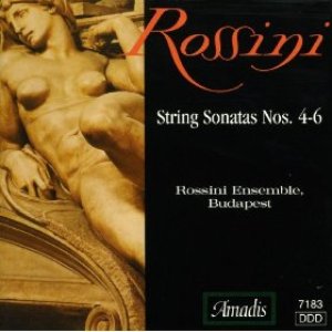 Rossini: Sonatas for Strings Nos. 4-6