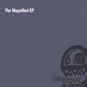 The Magnified Ep