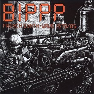 “BIPPP - French Synth Wave 1979-85”的封面