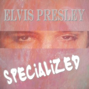 Specialized (Original Recordings - Remastered)