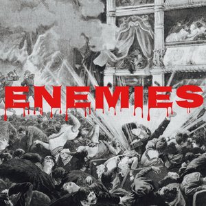 Enemies