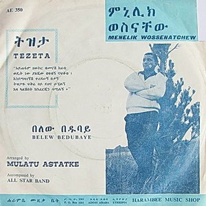 Belew Bedubaye / Tezeta