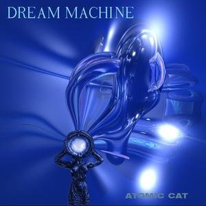 DREAM MACHINE