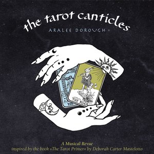 The Tarot Canticles