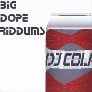 Big Dope Riddums