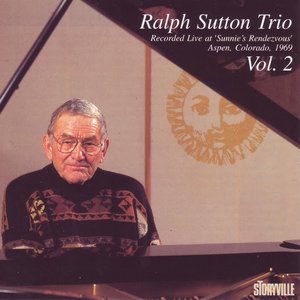 The Ralph Sutton Trio Vol. 2