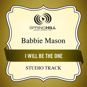 I Will Be The One (Studio Track)