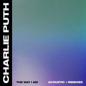 The Way I Am (Acoustic + Remixes) - EP