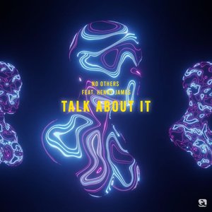 Talk About It (feat. Henry James) - Single