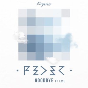 Goodbye (feat. Lyse) [Radio Edit]