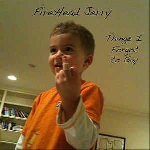 Things I Forgot to Say