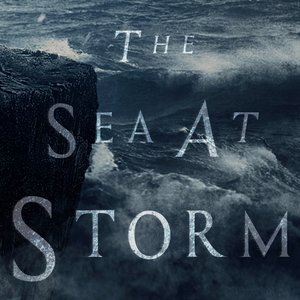 The Sea At Storm - Single