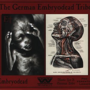 The German Embryodead Tribe