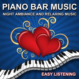 Piano Bar Music (Night Ambiance and Relaxing Music)