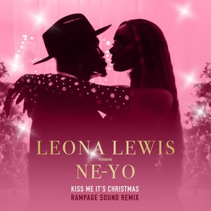 Kiss Me It's Christmas (feat. Ne-Yo) [Rampage Sound Remix]