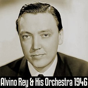 Alvino Rey And His Orchestra 1946