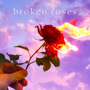 Broken Roses