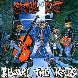 Beware The Kats!