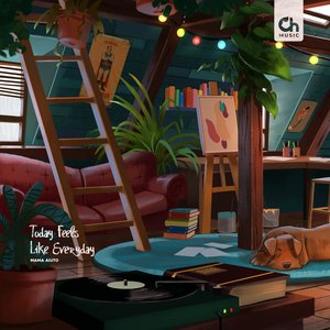 Today Feels Like Everyday - EP