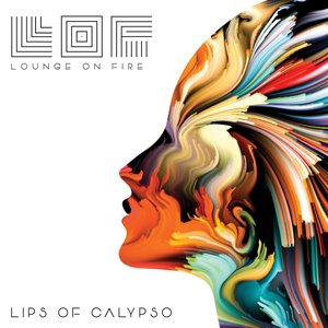 Lips of Calypso [Explicit]