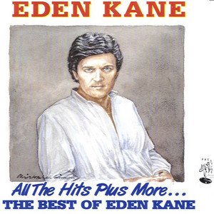 All the Hits Plus More - The Best of Eden Kane