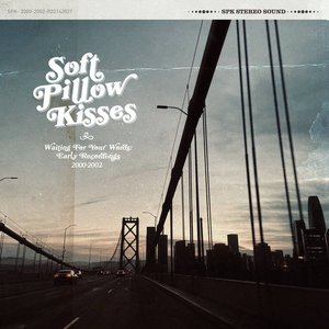 Waiting For Your Words: Early Recordings 2000-2002