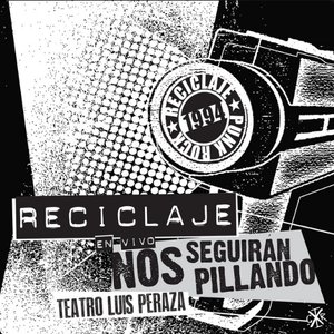Nos Seguirán Pillando (En Vivo)