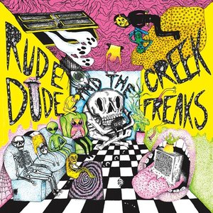 Rude Dude and the Creek Freaks