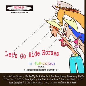 Let's Go Ride Horses