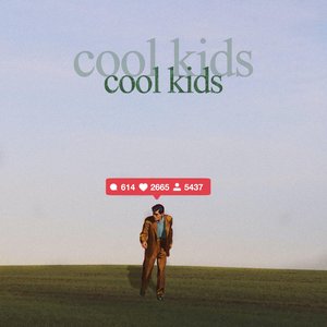 Cool Kids - Single
