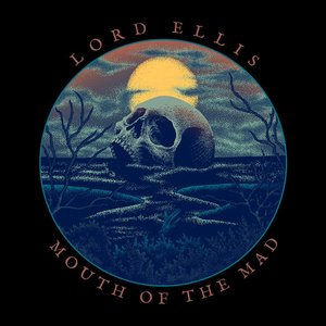 Mouth of the Mad
