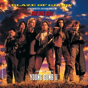 Blaze Of Glory / Young Guns II