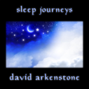 David Arkenstone - Sleep Journeys - Zortam Music