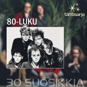 Tähtisarja - 30 Suosikkia / 80-luku