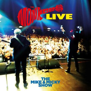 The Monkees Live: The Mike & Micky Show