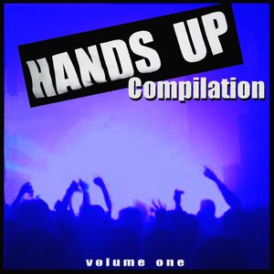 Hands Up Compilation Vol 1