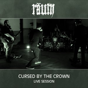 Cursed By The Crown Live Session