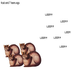 4cat and 7 leers ago