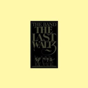 “The Last Waltz [Rhino Box Set] Disc 4”的封面