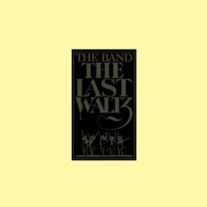 Bild für 'The Last Waltz [Rhino Box Set] Disc 4'