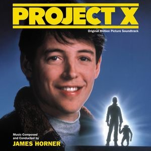 Project X: Original Motion Picture Soundtrack